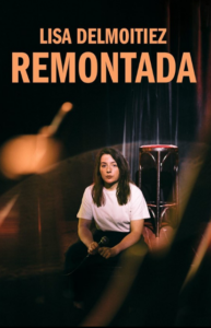 Lisa Delmoitiez - REMONTADA