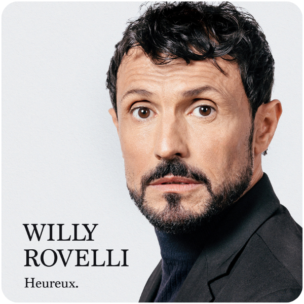 WILLY ROVELLI, Heureux - Le Marquis'Arts Festival du Château de Fayolle
